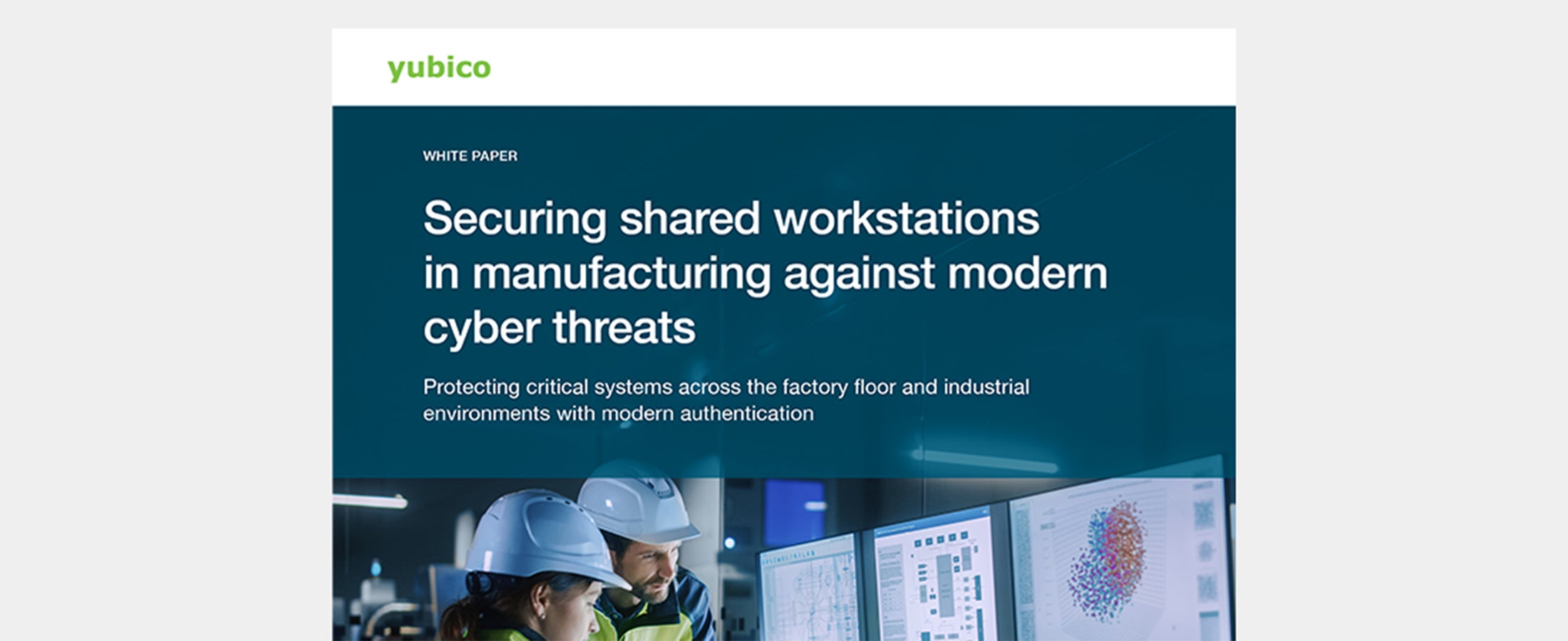 Securing shared workstations in manufacturing against modern cyber threats white paper cover